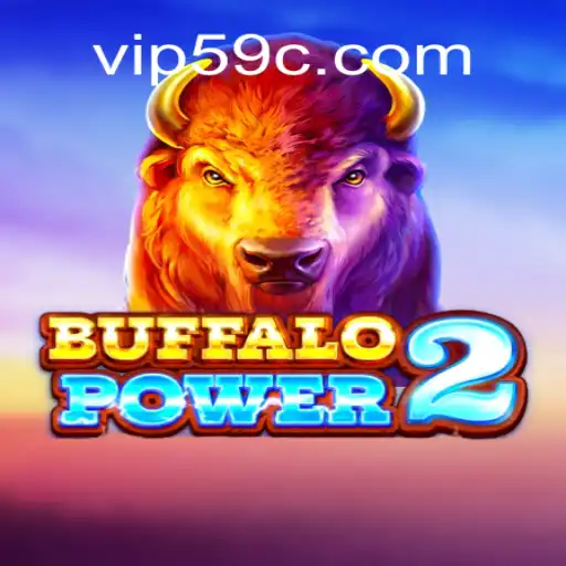 Discover the Thrilling World of BuffaloPower2 on 59C.COM: The Premier Slot Gaming Platform in Brazil