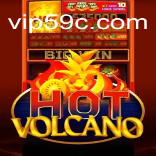 Exploring the Thrilling World of HotVolcano on 59C.COM Platform