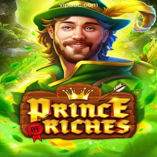 Discover the Thrills of PrinceOfRiches on 59C.COM Platform-Oficial Slots Brasil #1
